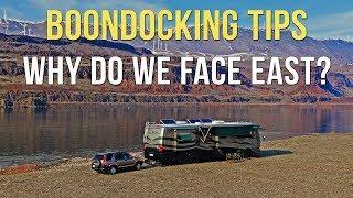 Why Do We Face East When We're Boondocking? 