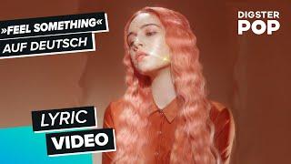 Bea Miller - feel something (Deutsche Übersetzung | German Lyric Video)