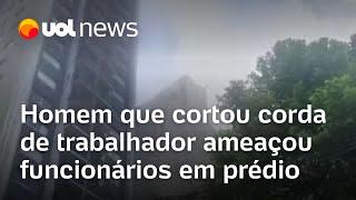 Homem que cortou corda de trabalhador ameaçou funcionários em prédio em Curitiba