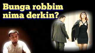 BUNGA ROBBIM NIMA DERKIN | ABDUQODIR SOBIROV | IBRATLI HIKOYA