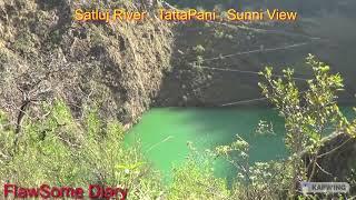 Satluj River View:Tattapani hot water spring : Sunni  Shimla, Himachal India #flawsomediary #satluj