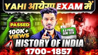 History Of India 1700 - 1857 B.A Program Semester 5th History Most Important Questions with Answer