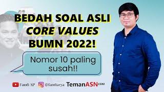 Bedah Soal Asli Core Values BUMN 2022 | AKHLAK BUMN