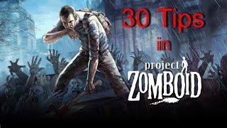 30 Tips for Project Zomboid Build 41+ 2020