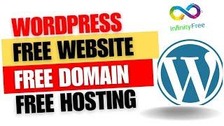 How To Get Free Hosting And Free Domain For WordPress 2023 | Infinityfree Hosting