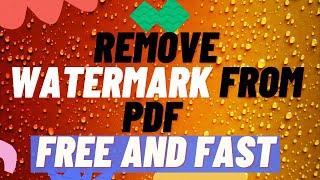 How To Remove Watermark From pdf Easily