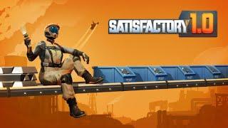 Satisfactory is Officially Out! (w/Junkyard129)