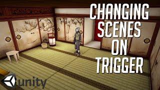 How to Change Scenes Using a Trigger in Unity 5