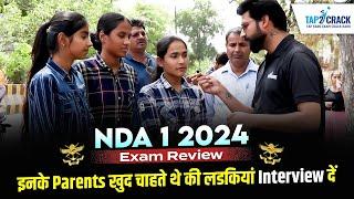 NDA 1 2024 | Exam Review | इनके Parents खुद चाहते थे की लडकियां Interview दें | Tap2crack