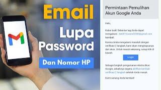 Cara Membuka Email yang Lupa Password dan Nomor HP Tidak Aktif