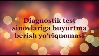 Diagnostik test sinovlariga buyurtma berish yo‘riqnomasi (my.dtm.uz)
