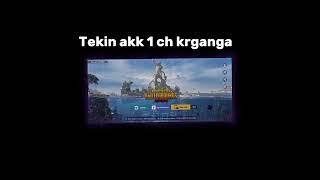 tekin akk 1 ch kirib screen tashaganga  ulab beriladi Lich @akuaowner #pubgmobile #tekinakk