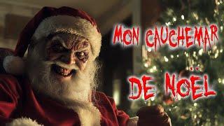 MON CAUCHEMAR DE NOËL...[CREEPYPASTA FR]