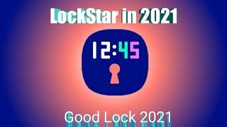 Good Lock 2021 - The new LockStar (One UI 2.5)