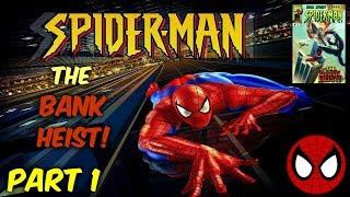 Spider-Man (PS1) Part 1: The Bank Heist!