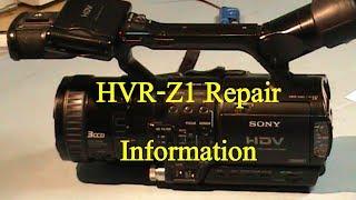 Sony HVR-Z1E Repair information