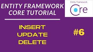 Insert - Update - Delete | Entity Framework Tutorial