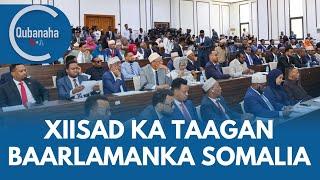 Xiisad ka taagan baarlamanka Soomaaliya  | Qubanaha VOA