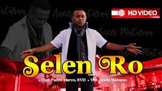 Ancis Matarau - Selen Ro [OFFICIAL]