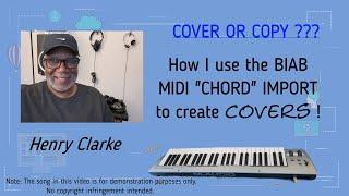 How I create COVERS from MIDI files "BIAB Chord Import" Tutorial
