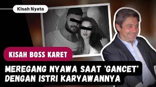 “Gancet” di Sofa, Boss Karet & Istri Karyawan