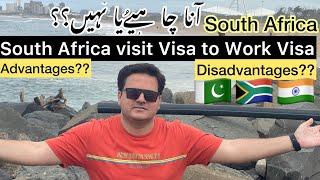 South Africa visit visa convert work permit || Advantages /  Disadvantages south africa visit visa