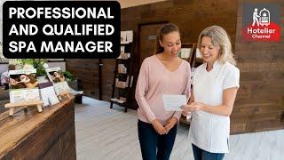 Professional and Qualified Spa Manager.  The Best of Spa Management Course and Training.