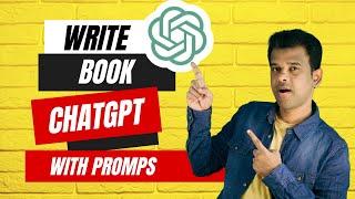 How to Write a Book using ChatGPT! Prompts, Tones & Writing Styles