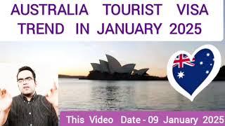 Tourist Visa Trend For Australia In January 2025 | Australia Visa Information | Apply Visa Australia