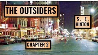 The Outsiders (Chapter 2)