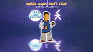 Kuddi Gang Don't Stop - Arvind Raj x Music Kitchen (Official Music Video)