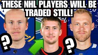 HUGE NHL Trades That Will Still Happen in the 2024 Offseason…