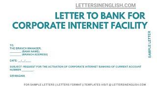 Internet Banking Application Letter  – Request Letter for Corporate Internet Banking