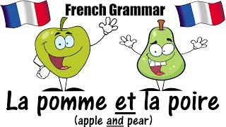 French Lesson 30 - Difference between ET and EST - Learn French Grammar - The French Minute