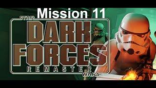 Star Wars: Dark Forces Remastered - Mission 11 (Imperial City)
