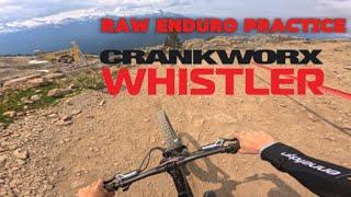 15 MINUTES OR RAW CRANKWORX ENDURO PRACTICE