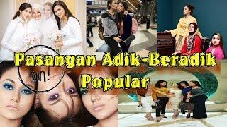 Pasangan Adik-Beradik Artis Popular