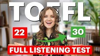 Score 30/30 on TOEFL Listening | Full Practice Test with Answers | Strategies & Techniques!