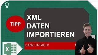 XML Daten aus Web oder Datei in Excel importieren I Excelpedia