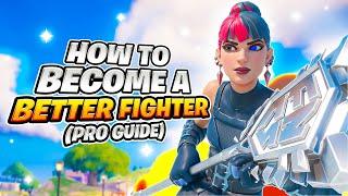 How To Become a Better Fighter (Pro Guide)