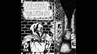 Viktor Vaughn   Vaudeville Villain Full Album