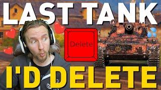 Last Tank I'd Delete in World of Tanks!