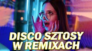 Disco Sztosy 2024 - Hit Za Hitem Disco Polo 2024 - Disco Polo 2024 Remix Nowość