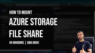 Azure Storage File Share | How to Mount