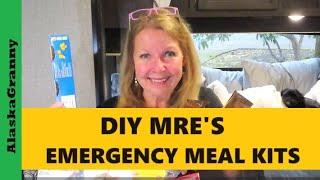 Emergency Meals In A Bag...Pantry Meal Kits...DIY MRE Prepping Meals