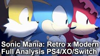 Sonic Mania: Retro vs Modern - The Complete Analysis