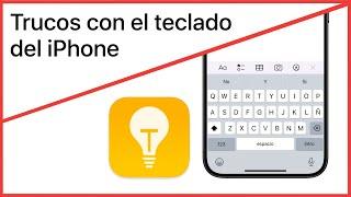  3 trucos super útiles para el teclado de tu iPhone