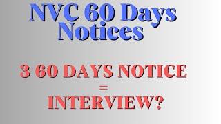 NVC 60 days Notice Prior to visa interview Schedule| All you need to know about NVC and Immigrants