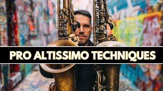 5 Pro Altissimo Techniques That You Need To Know