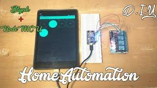 Easy DIY Home Automation over Internet (Blynk, NodeMCU, Relay)